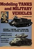 Modeling Tanks and Military Vehicles by