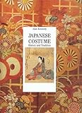 Japanese Costume: History and Tradition