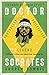 Doctor Socrates: Footballer, Philosopher, Legend