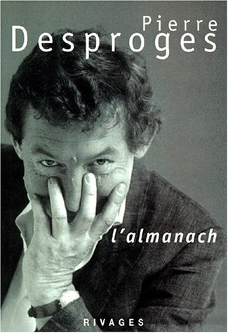 L'almanach (French Edition) by Pierre Desproges (Mass Market Paperback)