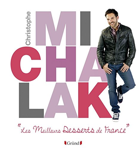 Les Meilleurs Desserts De France by (Hardcover)
