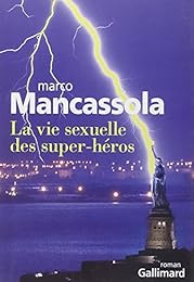 La  vie sexuelle des super-héros