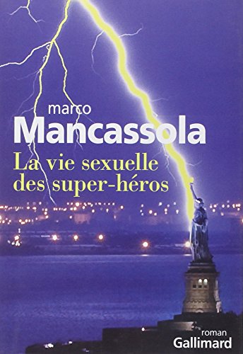 La  vie sexuelle des super-héros