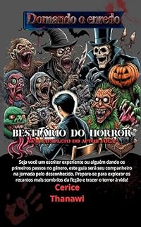 Livro Bestiario do horror: guia completo do autor (Domando o enredo)