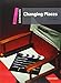 Dominoes, New Edition: Starter Level: 250-Word VocabularyChanging Places (Dominoes: Starter Level-250 Headwords)