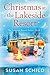 Christmas at the Lakeside Resort (The Lakeside Resort Series Book 1)