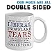 Liberal Tears Mug - Sweet Warm Cup Of Liberal Tears - 45th POTUS Trump Coffee Mug - Snowflake Novelty 11oz Cup - Republican, Conservative Mug for Him Her
