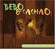 Bebo & Cachao
