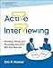 Active Interviewing: Branding, Selling, and Presenting Yourself to Win Your Next Job (TEST series page)