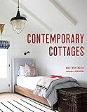 Contemporary Cottages by Molly Hyde English, Ryan Garvin