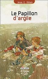 Le  papillon d'argile