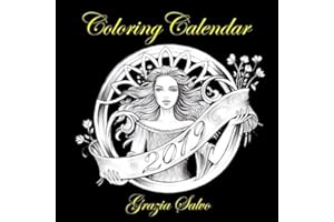 Coloring Calendar 2019 by Grazia Salvo