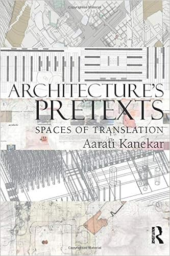 Architecture S Pretexts Spaces Of Translation Amazon Co Uk