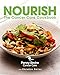 Nourish: The Cancer Care Cookbook by Penny Brohn, Christine Bailey