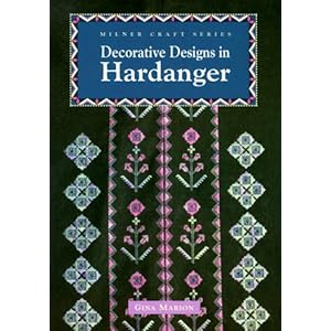Decorative Designs For Hardanger (Milner Craft Series)