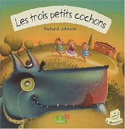 Les  trois petits cochons