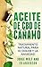 Aceite de CBD de cáñamo: Tratamiento Natural para el Dolor y la Ansiedad: CBD Hemp Oil: Natural Treatment for Pain and Anxiety (Libro en Espanol / Spanish Book Version - Spanish Edition) by 