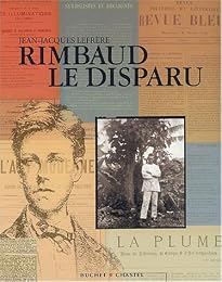 Rimbaud le disparu