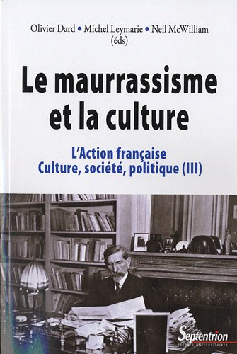 Le  maurrassisme et la culture