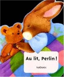 Au lit, Perlin !