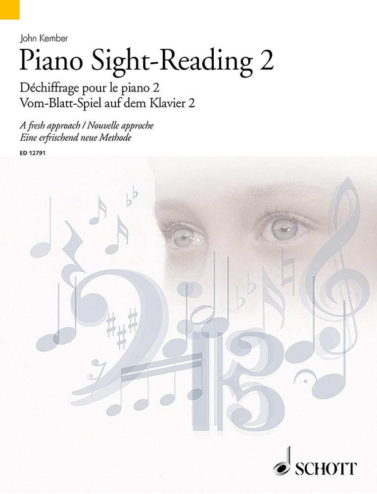 Piano Sight Reading 2: A Fresh Approach/Nouvelle Approche/Eine Erfrischend Neue Methode