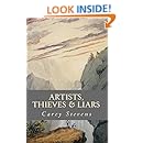 Artists, Thieves &amp; Liars: A Novella