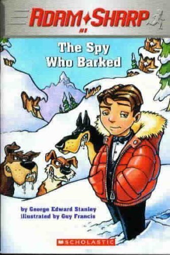 Spy Who Barked, The (Adam Sharp, 1)