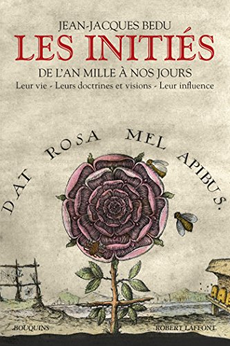 Les Initiés (Bouquins) (French Edition) by Jean-Jacques BEDU