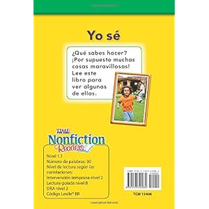 Yo sé (I Can) (Spanish Version) (TIME FOR KIDS® Nonfiction Readers) (Spanish Edition)