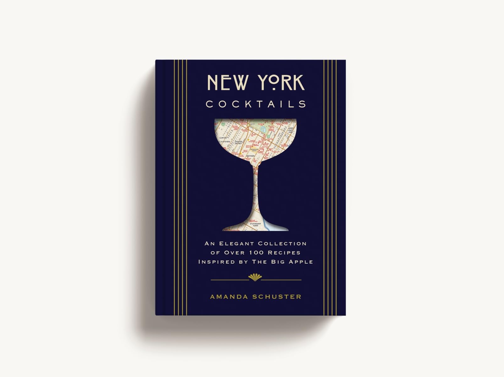 New York Cocktails: An Elegant Collection of over 100 Recipes Inspired by the Big Apple (City Cocktails)
