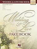 Wedding & Love Fake Book: C Edition (Fake Books) by Hal Leonard Corp.