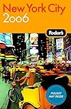 Fodor's New York City 2006 (Travel Guide) by