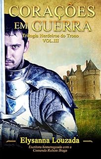 Livro Corações em Guerra (Trilogia Herdeiros do Trono Livro 3)
