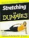 Stretching For Dummies