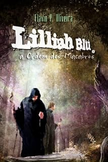 Livro Lilliah Blü e a Ordem dos Macabros