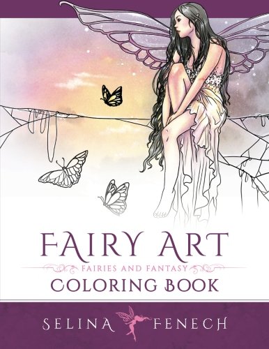 Fairy Art Coloring Book (Fantasy Art Coloring by Selina) (Volume 1)