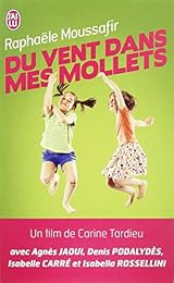 Du  vent dans mes mollets