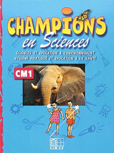 Champions en sciences, CM1