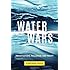 Water Wars: Privatization, Pollution, and Profit