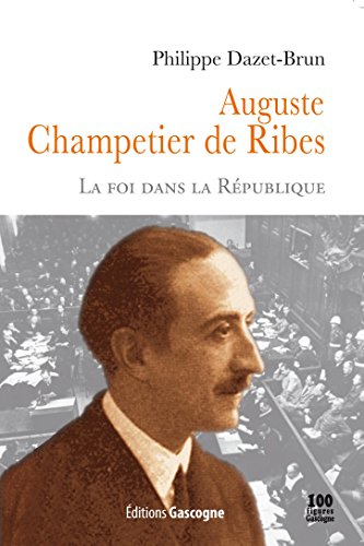 Auguste Champetier de Ribes, 1882-1947