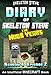 Diary of Minecraft Skeleton Steve the Noob Years - Season 4 Episode 2 (Book 20) : Unofficial Minecraft Books for Kids, Teens, & Nerds - Adventure Fan Fiction ... Collection - Skeleton Steve the Noob Years)