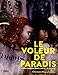 Le voleur de paradis (French Edition) by