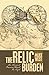The Relic Burden: An Ancient Promise Must Be Kept by Maxx West