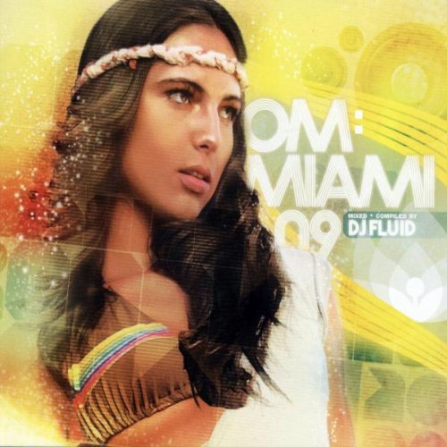 09 - Om: Miami 2009 - Zortam Music