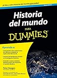 Historia del mundo para Dummies (Spanish Edition)