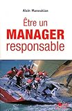 Etre un manager responsable (French Edition) by