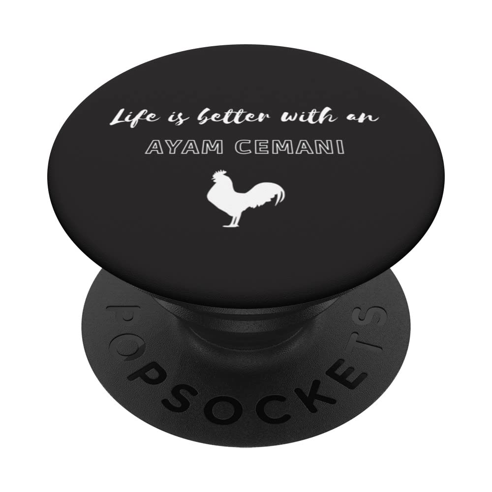 Life Is Better With An Ayam Cemani Black Chicken PopSockets Swappable PopGrip