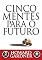 Livro Cinco Mentes para o Futuro