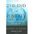 The End of Poverty: Economic Possibilities for Our Time