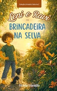Livro Leni e Ravi : Brincadeiras na selva (Coleção Limoeiro Livro 2)